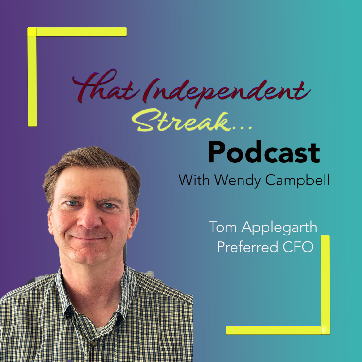 S3E1 Tom Applegarth that independent streak podcast with Wendy Campbell