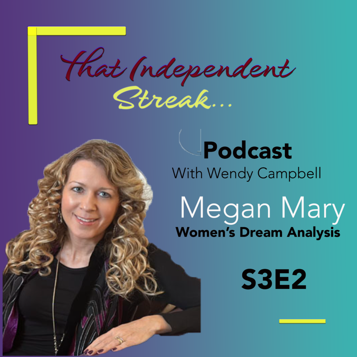 S3E2 | Megan Mary | Women’s Dream Analysis