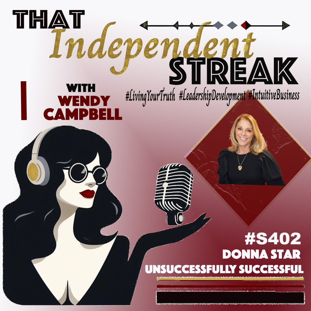 Episode #402 | Are You Unsuccessfully Successful? | Donna Star
